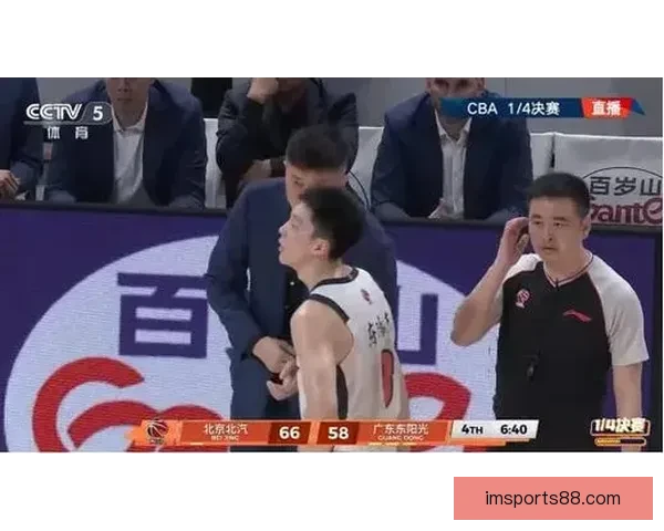 广东首节全面压制北京胡明轩爆发防守强硬北京进攻单打独斗